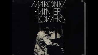 Adam Makowicz ‎– Winter Flowers (FULL ALBUM, contemporary jazz, Poland, 1978)