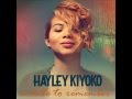 Hayley Kiyoko - Hit & Run 