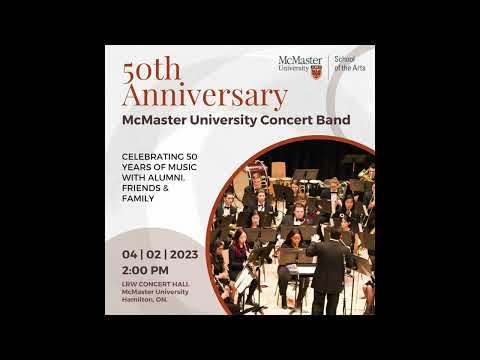 McMaster University Concert Band - 50th Anniversary - "Danzon No. 2"