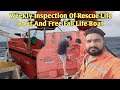 LIFEBOAT AND FREE FALL LIFEBOAT WEEKLY INSPECTION EQUIPMENT AND FITTINGS