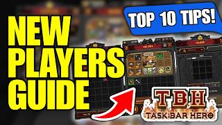 TOP 10 Tips For TBH: Task Bar Hero Beginners (New Players Guide)