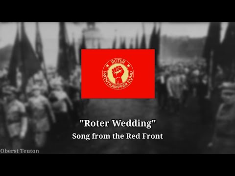 Roter Wedding - Song from the Red Front