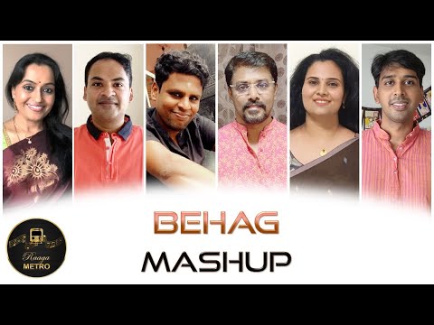 BEHAG mashup by RAAGA METRO | Film songs | Classical | Tamil | Kannada | Hindi