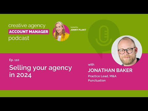 Selling your agency in 2024, with Jonathan Baker - YouTube