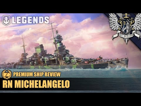 WoWS: Legends - Michelangelo - Premium Ship Review