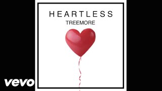 Treemore - Heartless (Audio)