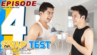 SWAP TEST EPISODE 4  English Subtitles