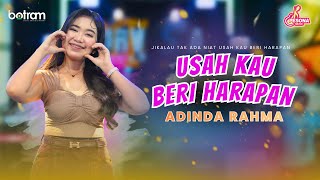 Download lagu Adinda Rahma - Usah Kau Beri Harapan mp3