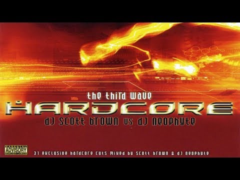 Scott Brown vs DJ Neophyte Hardcore -The Third Wave ‎CD 1