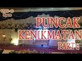 PUNCAK KENIKMATAN PART 2