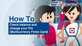 Check balance and change your Pin (Multicurrency Forex Card)