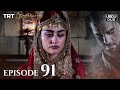 Ertugrul Ghazi Urdu ｜ Episode 91 ｜ Season 2