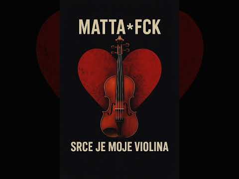 Srce je moje Violina (MattaF*CK soft vocal edit)  #balkan #Techouse #banger #clubing