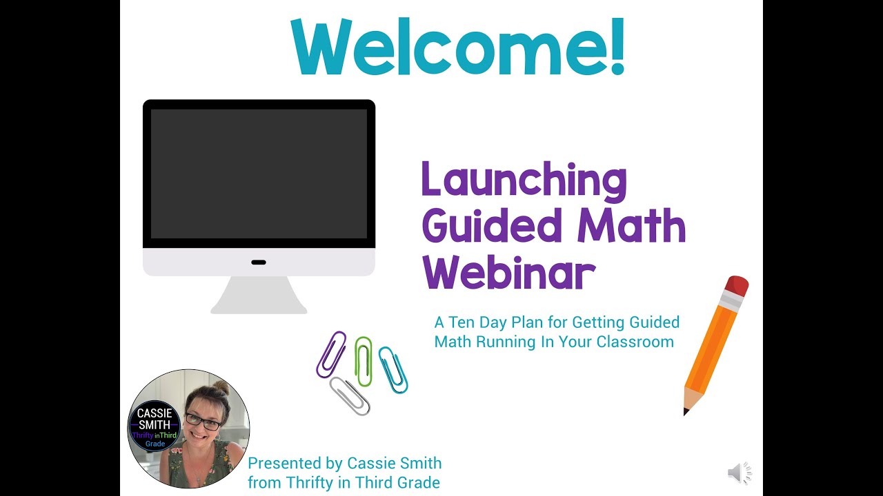 Launching Guided Math Webinar