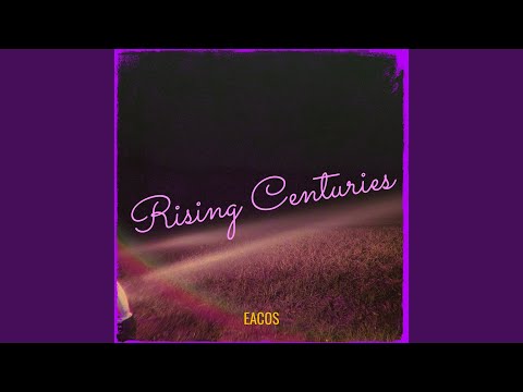Rising Centuries