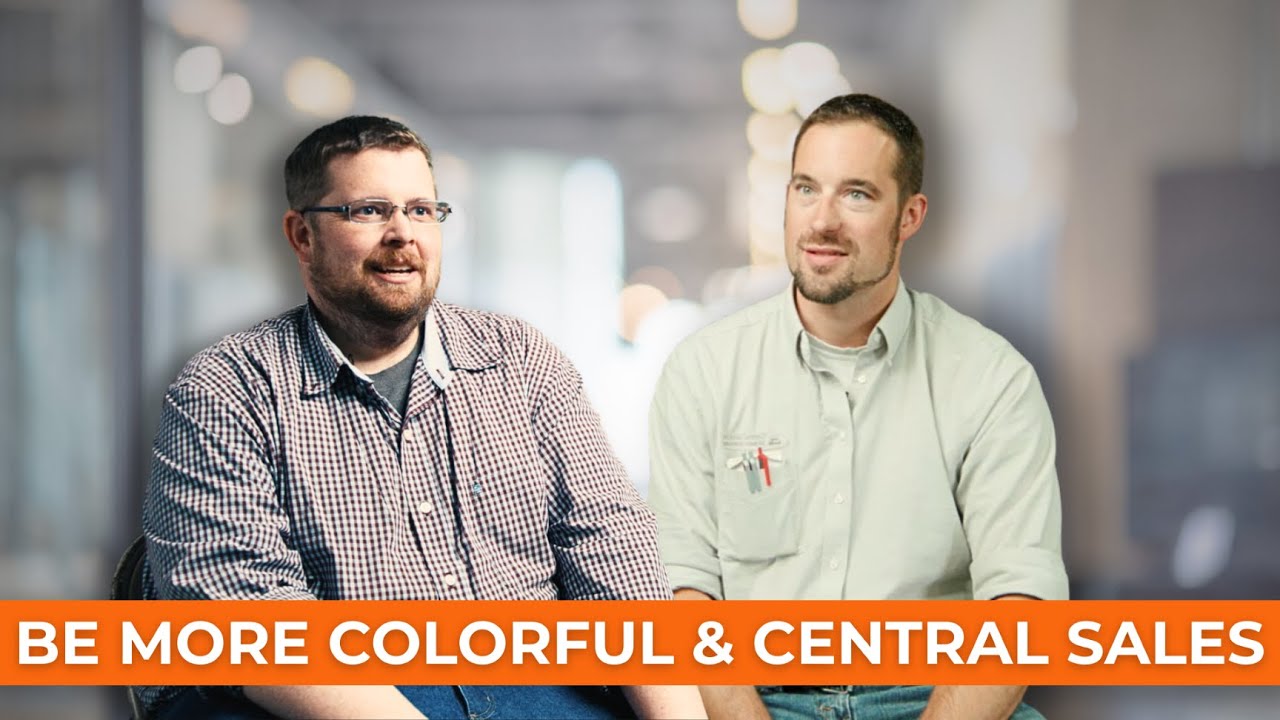 Be More Colorful & Central Sales