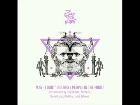 M in - People In The Front (Kasbah Zoo & OniWax Remix)