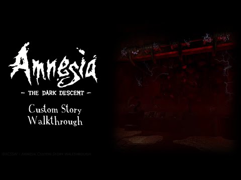 The Things In The Night [FULL] | Amnesia Custom Story Walkthrough