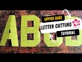How To Cut Alphabet Upper Case Letter Cutting Tutorial 5 X 3 Grid