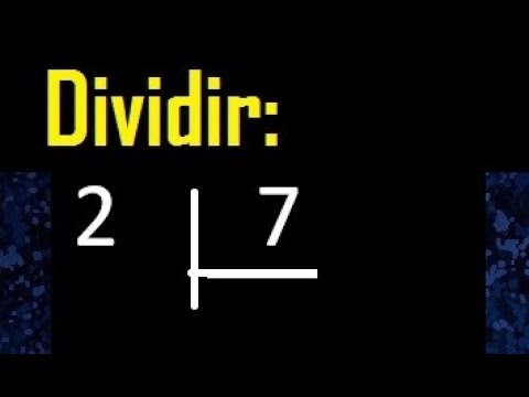 dividir 2 entre 7