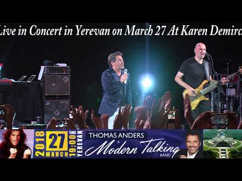 Thomas Anders & Modern Talking Band in Yerevan March 2018!