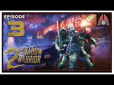 CohhCarnage Plays Shadow Warrior 2 (2022 Run) - Episode 3