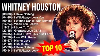 Download lagu Whitney Houston 2023 MIX Top 10 Best Songs Greates... mp3