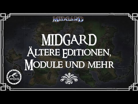 Der Playliste zum Geleit: MIDGARD Ältere Editionen, Module und mehr