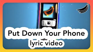 Put Down Your Phone Music Video