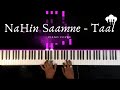 Nahin Saamne Taal Piano Cover Hariharan Aakash Desai