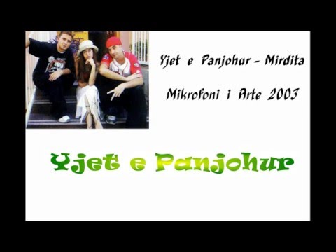 Yjet e Panjohur - Mirdita