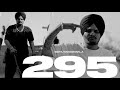 295 New Punjabi Song | Dharma De Naam Te Debate Milugi | 295Je Karega Tarakki Putt Hate Milugi