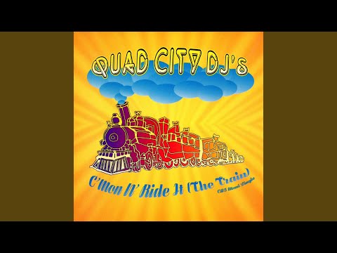 C'mon N' Ride It (The Train) (Club Mix)
