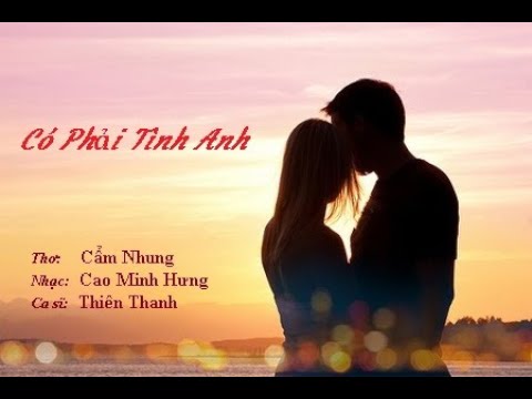 Có phải tình anh Sheet - Thiên Thanh