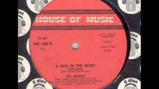 Mr Master - A Dog In The Night (Vocal)