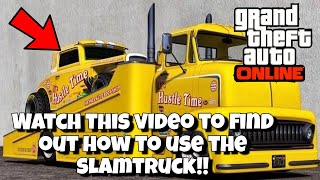 How To Keep A Car On The Slamtruck in Gta online!!