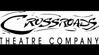 Crossroads Theatre Company - It Was A Very Good Year!