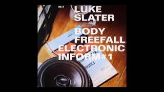Luke Slater – Body Freefall, Electronic Inform #1 - 45RPM