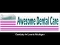 Livonia Dentist 734 464 3430 Awesome Dental Care Of Livonia 48154 Dentist