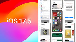 iOS 17.5: Every New Feature