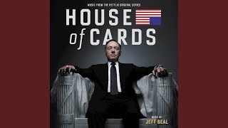 House Of Cards Main Title Theme