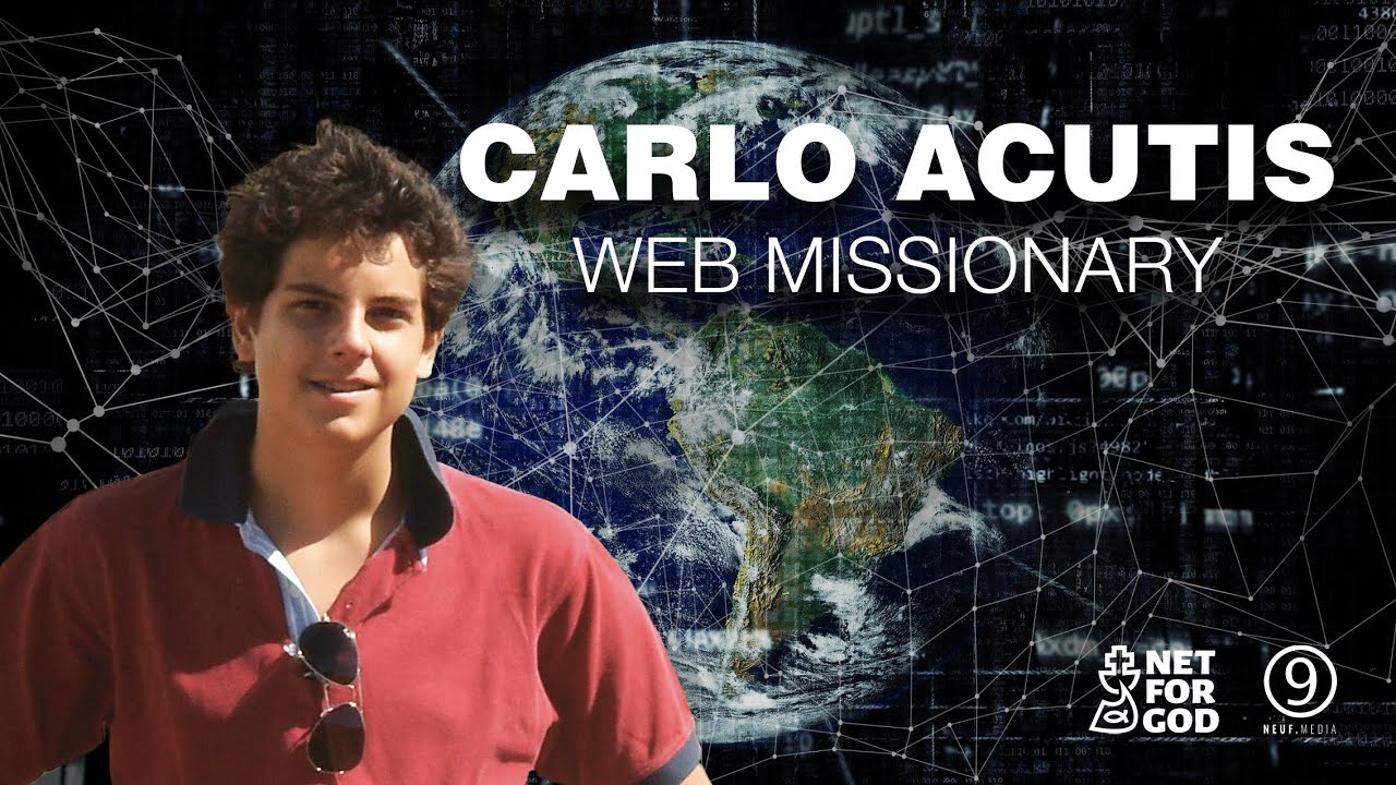 Carlo Acutis Web Missionary