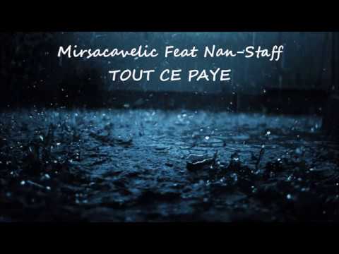 SGARFACE  (MIRSACAVELIC FEAT NAN-STAFF)  -    TOUT CE PAYE