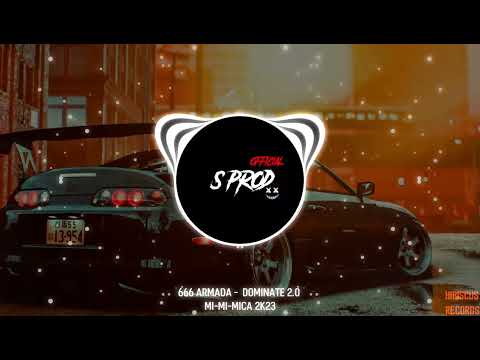 666 ARMADA - DOMINATE 2.0 [ MI MI MICA REMIX ]🔥