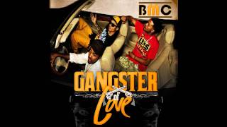 BMC Boyz - Sweet Lady (Gangster Of Love)