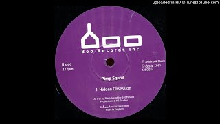 Pimp Squad - Hidden Obsession