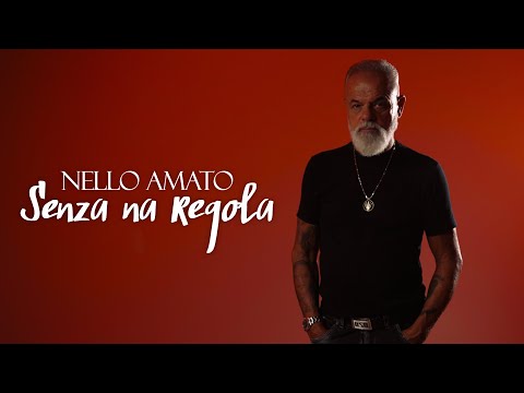 Nello Amato - Senza na regola (Video Ufficiale 2025)