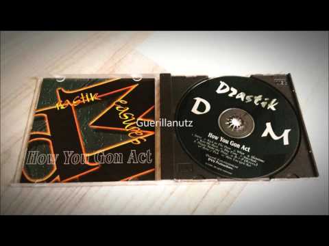 Drastik Measures - My Time