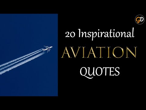 TOP 20 Inspiring Aviation Quotes | Pilot Quotes