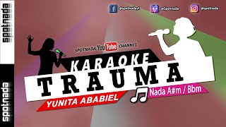 Download lagu Trauma - Yunita Ababiel | Cinta (Jabar) Perform KARAOKE LIDA 2021 mp3